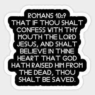 Romans 10:9 King James Version (KJV) Bible Verse Typography Sticker